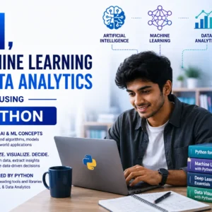 AI, Machine Learning & Data Analytics Using Python